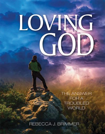 1. Loving God: The Answer for a Troubled World
